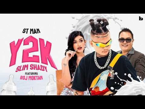 ST MAN - Y2K (SLIM SHADY) ft. ROJ MOKTAN