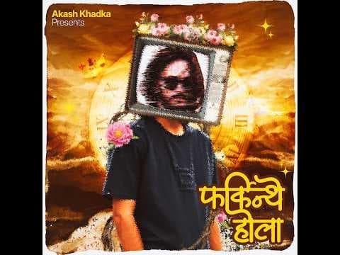 Akash Khadka - Farkinthe Hola Prod. Anmol Thapa