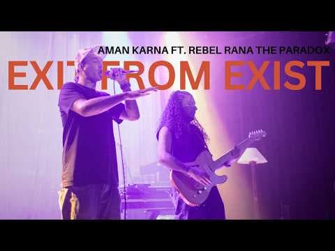 Aman Karna - Exit from Exist ft. Rebel Rana The Paradox (Live)