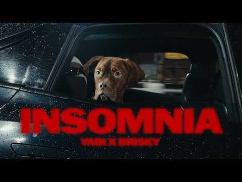 YABI - INSOMNIA FT. BRISKY