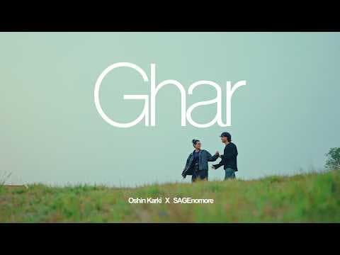 Oshin Karki - Ghar feat. SAGEnomore (Prod. by pozod)